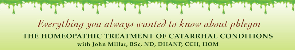 The Homeopathic Treatment of Catarrhal Conditions