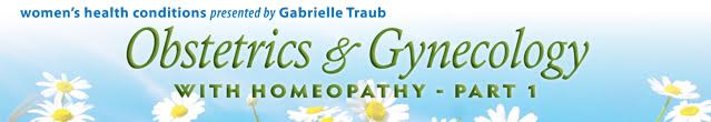 Women's Health Conditions - Obstetrics and Gynecology with Homeopathy